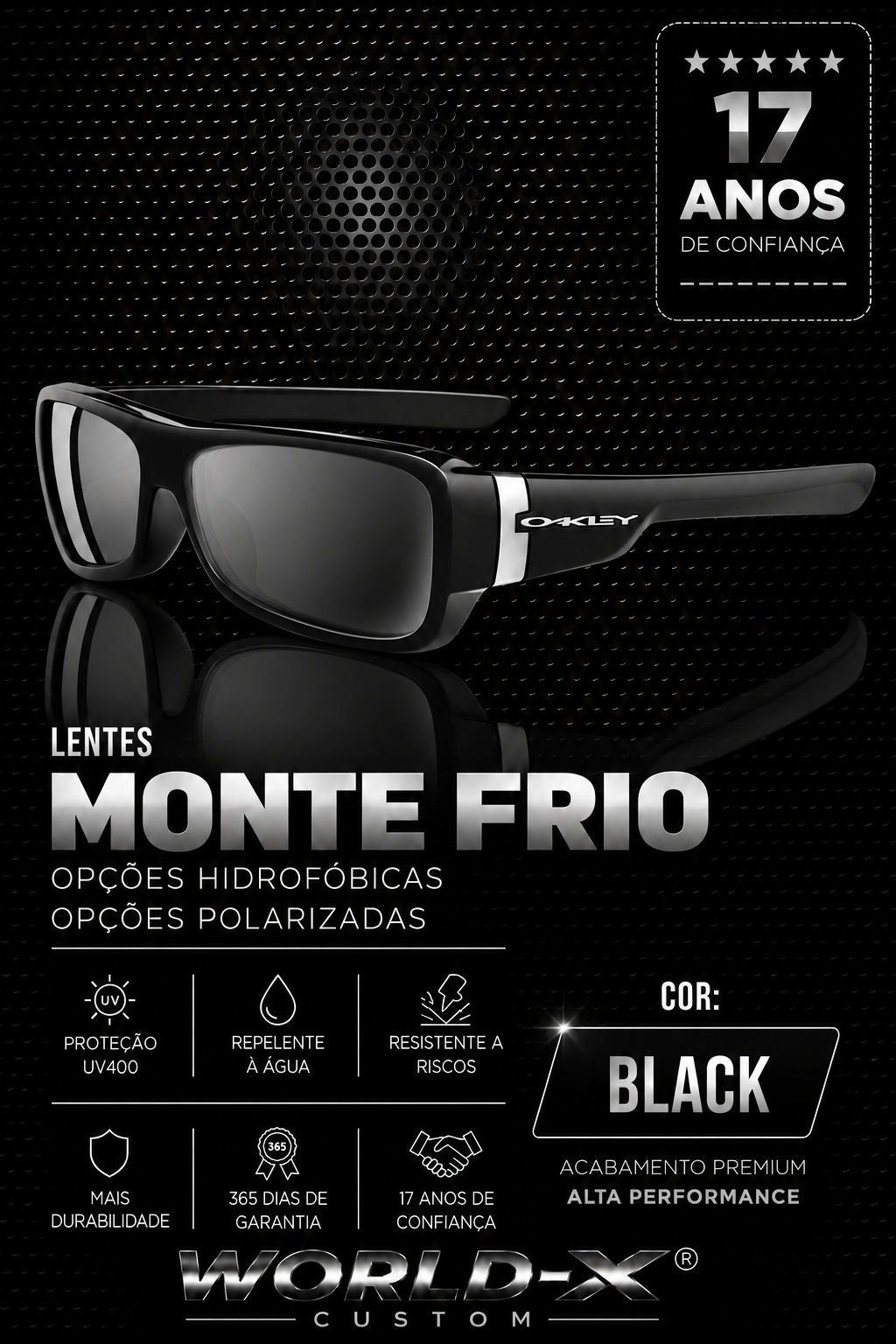 LENTES MONTE FRIO BLACK — opções hidrofóbicas ou polarizadas World-X Custom